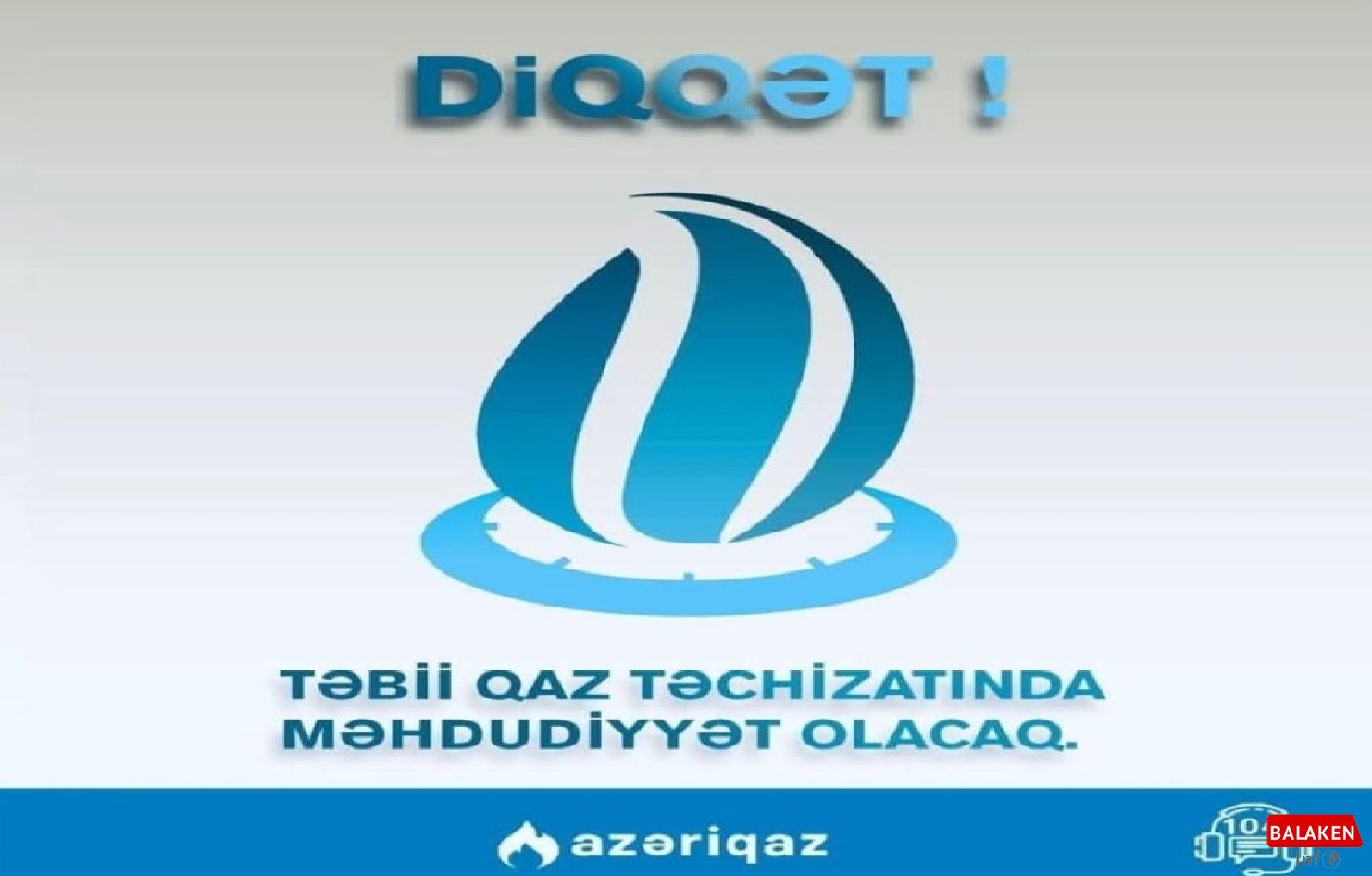 Balakən rayonunda qaz təchizatında fasilə olacaq – Abonentlərin nəzərinə
